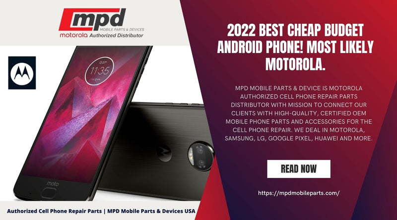 2022 Best Cheap budget Android phone! Most likely Motorola.