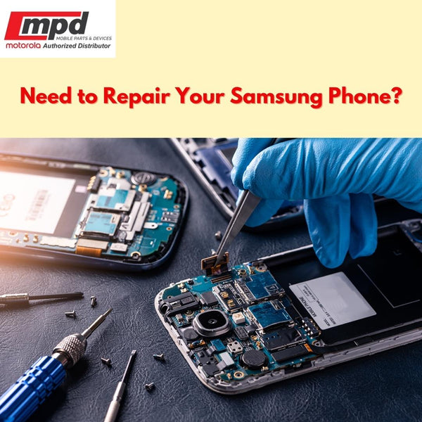 Need to Repair Your Samsung Phone? This is what you must know!